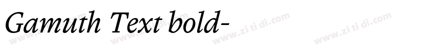 Gamuth Text bold字体转换
